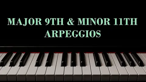 Major 9th and Minor 11th Arpeggios course cover